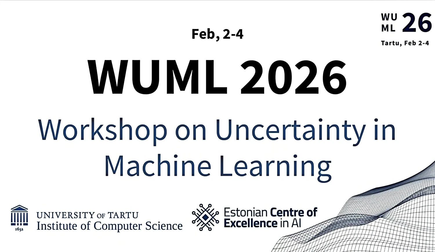 Workshop on Uncertainty in Machine Learning seminar Tartus